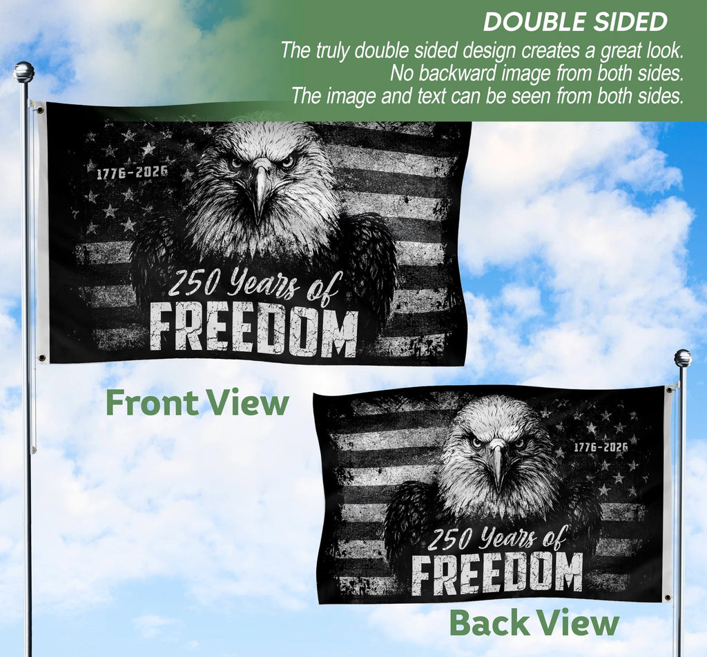 USA 250th Anniversary 250 Years of Freedom Flag 1776-2026 American Eag
